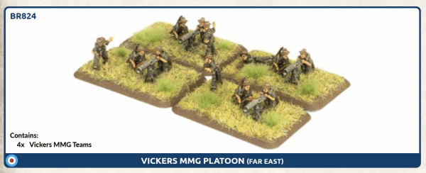 [BR824] British: Vickers MMG Platoon (Pacific)  **Pre-Order**